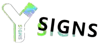 Y SIGNS